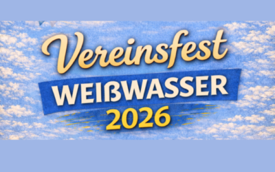 14.-17. Mai 2026 Gruppenreise nach Weißwasser zum Vereinsfest